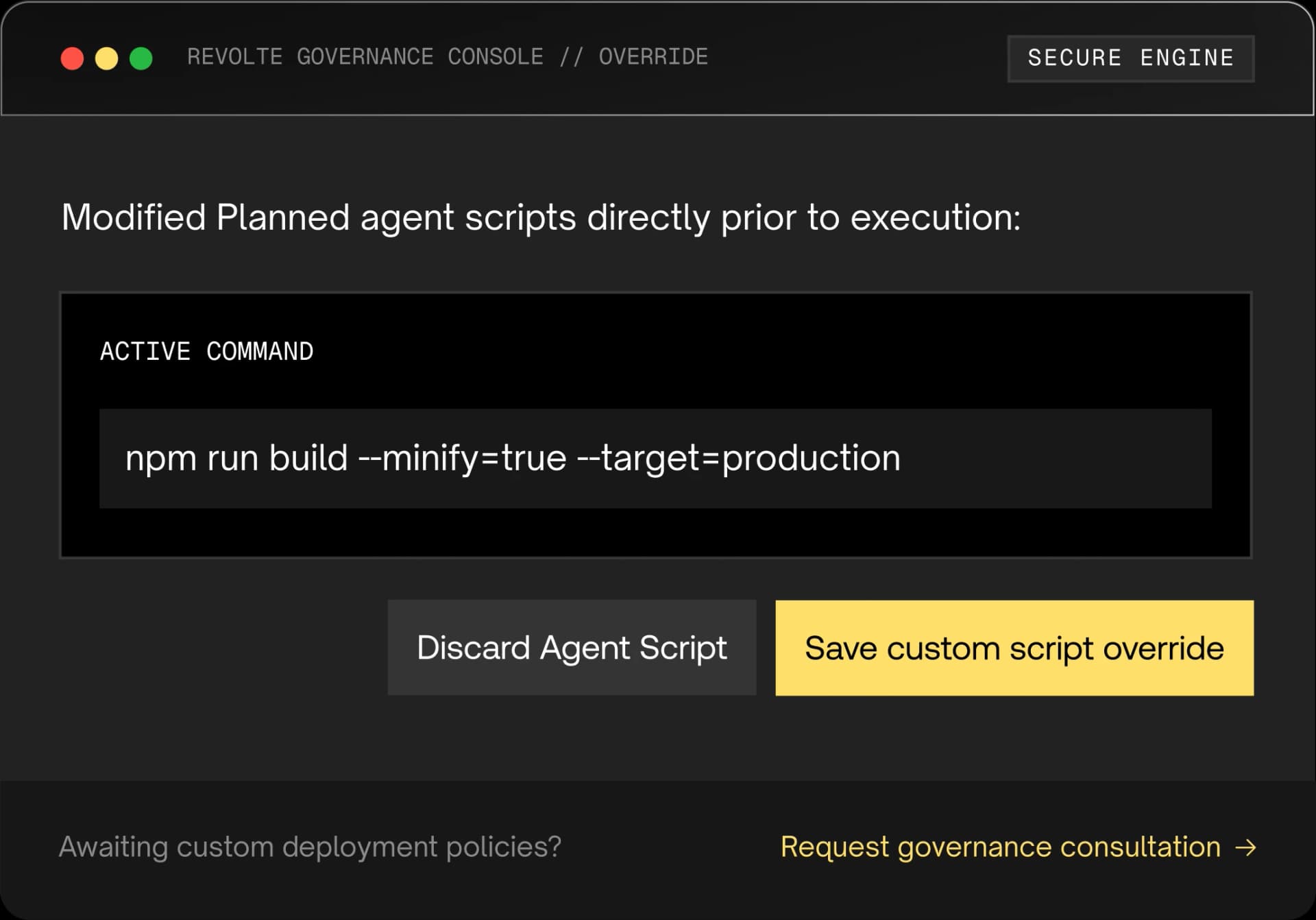 Inspect, modify, or override